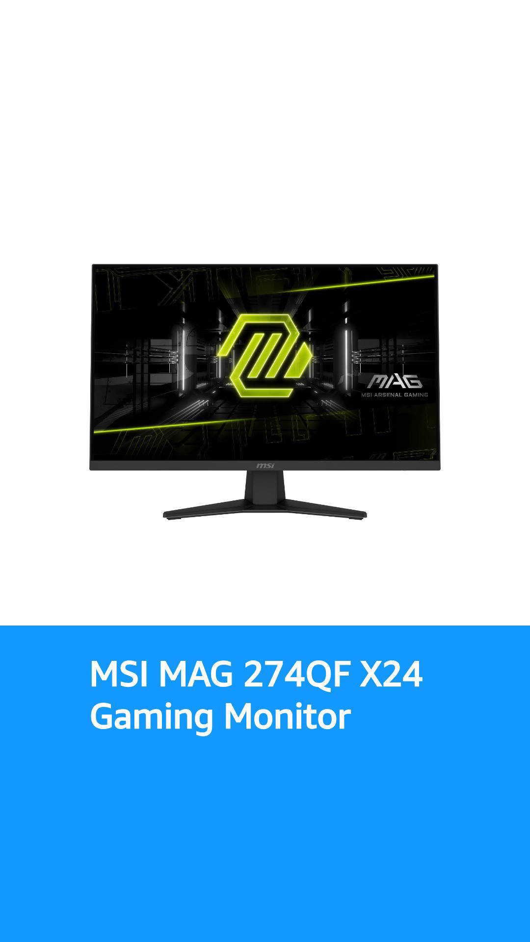 MSI MAG 274QF X24 27-inch 2560 x 1440 (QHD) Gaming Monitor, 240Hz